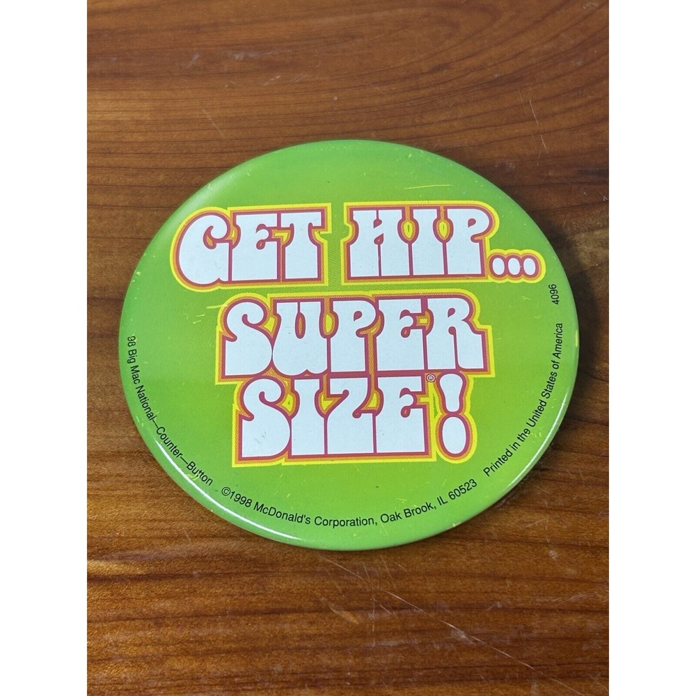 Vtg McDonald‎ Crew Button Large Pin Get Hip Super Size Hippie Promo Advertising